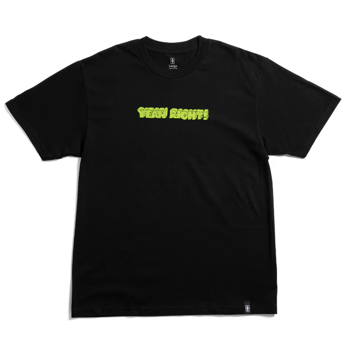 Girl Yeah Right T-Shirt Black