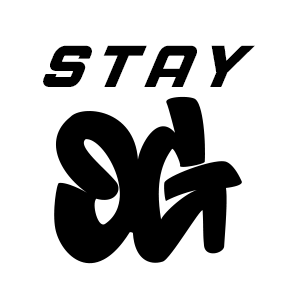 Stay OG